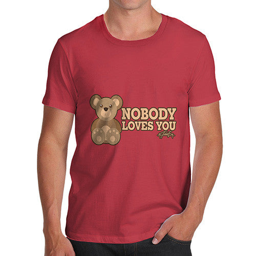 Men's Nobody Loves You Bear T-Shirt