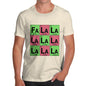 Men's Periodic Table Fa La La La La T-Shirt