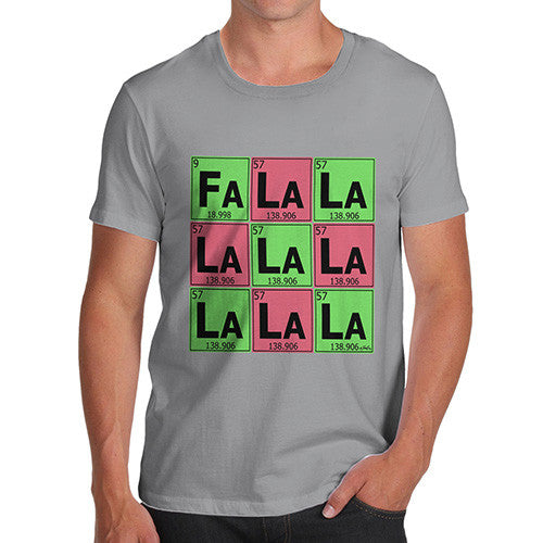 Men's Periodic Table Fa La La La La T-Shirt