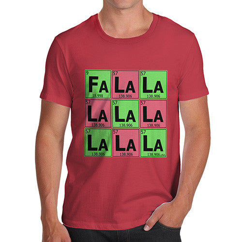 Men's Periodic Table Fa La La La La T-Shirt