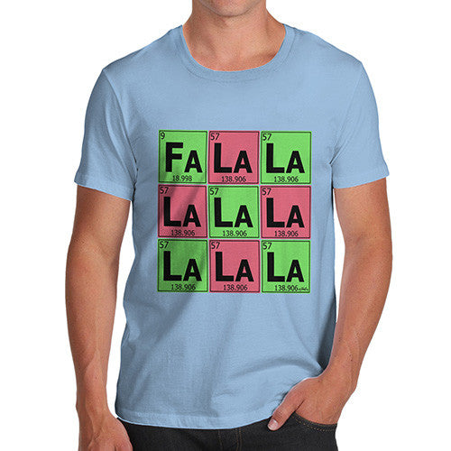 Men's Periodic Table Fa La La La La T-Shirt