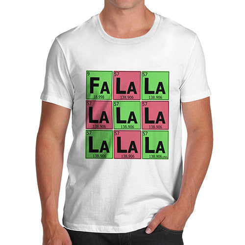 Men's Periodic Table Fa La La La La T-Shirt