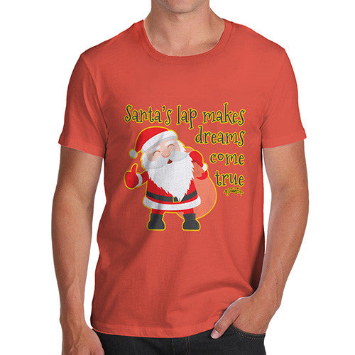 Men's Santa's Lap Makes Dreams Come True T-Shirt