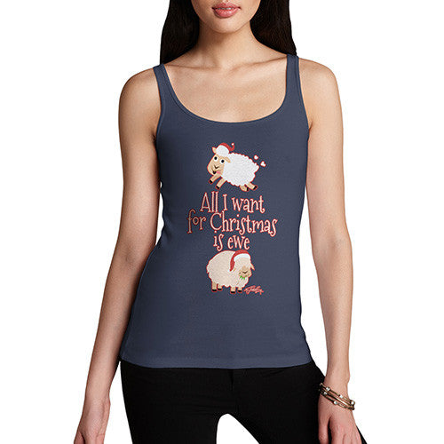 Women's All I Want For Christmas Is Ewe Tank Top