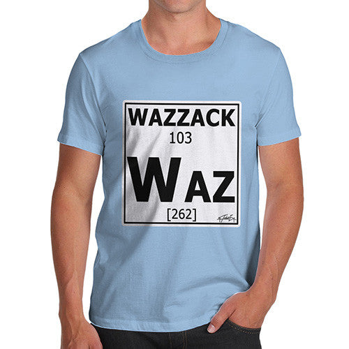 Men's Periodic Table Of Swearing Wazzack T-Shirt