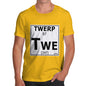 Men's Periodic Table Of Swearing Twerp T-Shirt