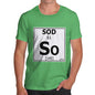 Men's Periodic Table Of Swearing Sod T-Shirt