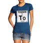 Women's Periodic Table Of Swearing Tosser T-Shirt