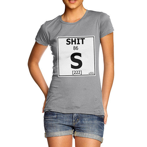 Women's Periodic Table Of Swearing Element S T-Shirt