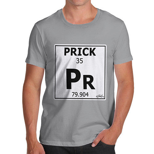 Men's Periodic Table Of Swearing Prick T-Shirt