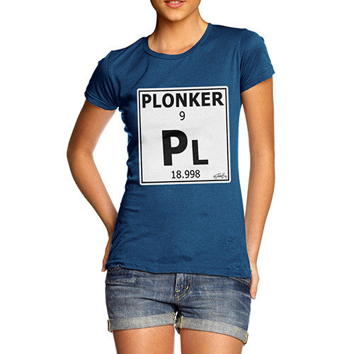 Women's Periodic Table Of Swearing Plonker T-Shirt