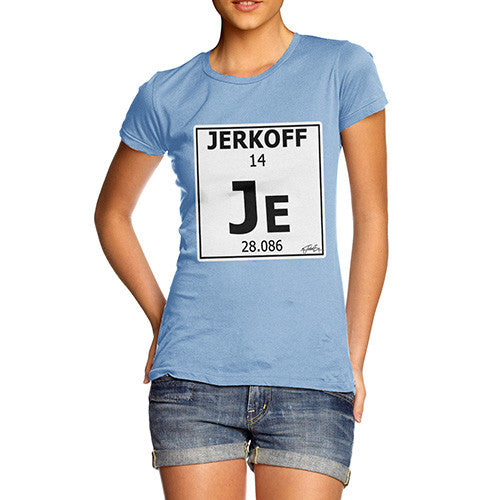 Women's Periodic Table Of Swearing Element JE T-Shirt