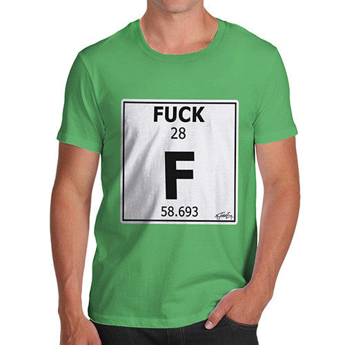 Men's Periodic Table Of Swearing Element F T-Shirt