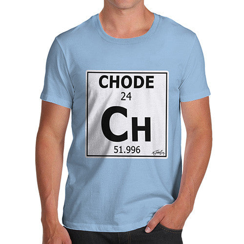 Men's Periodic Table Of Swearing Chode T-Shirt
