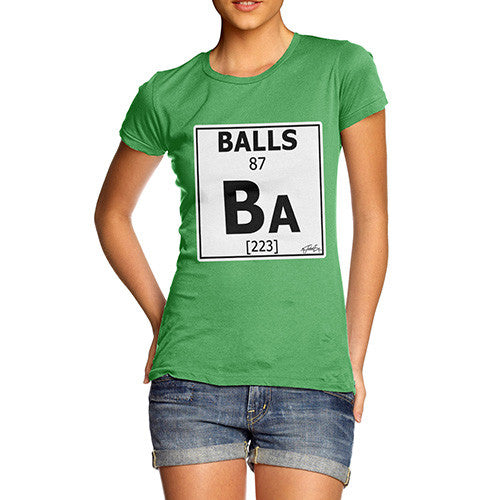 Women's Periodic Table Of Swearing Balls T-Shirt