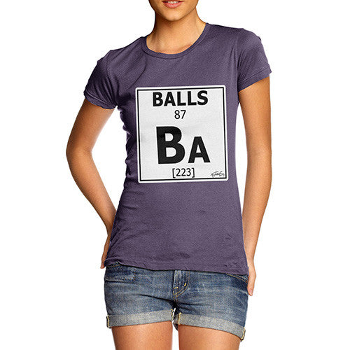 Women's Periodic Table Of Swearing Balls T-Shirt
