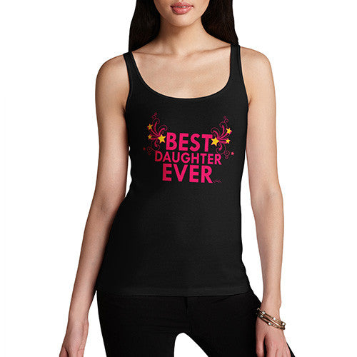 Women's Best Daughter Ever Cotton Tank Top