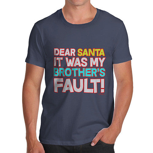 Men's Santa It Was My Brother's Fault! Cotton T-Shirt