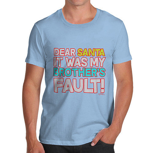 Men's Santa It Was My Brother's Fault! Cotton T-Shirt