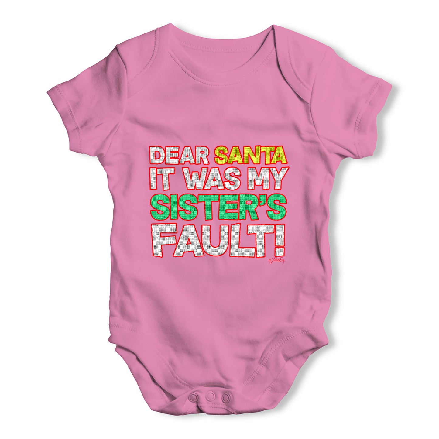 Santa It Was My Sister's Fault Baby Grow Bodysuit