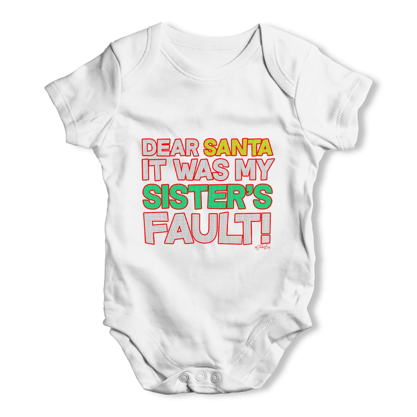 Santa It Was My Sister's Fault Baby Grow Bodysuit