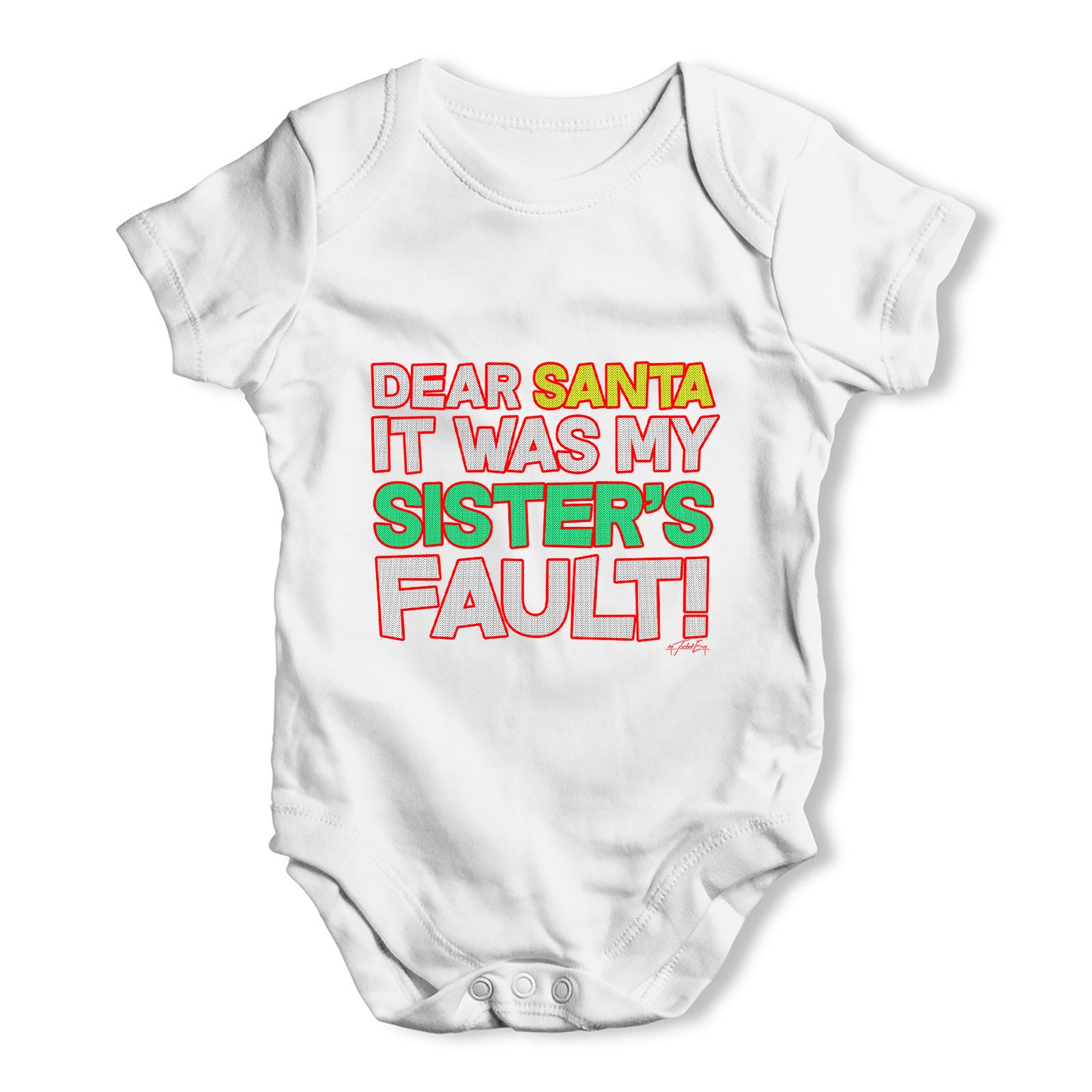 Santa It Was My Sister's Fault Baby Grow Bodysuit