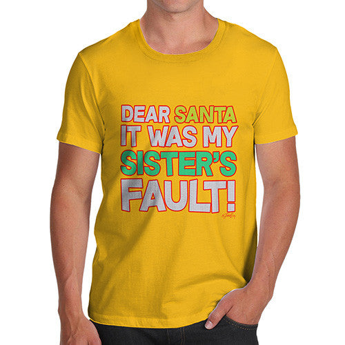 Men's Santa It Was My Sister's Fault! Cotton T-Shirt