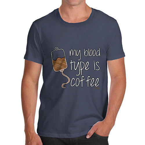 Men's My Blood Type Is Coffee Cotton T-Shirt