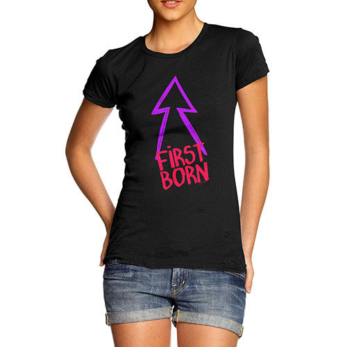 Women's First Born T-Shirt