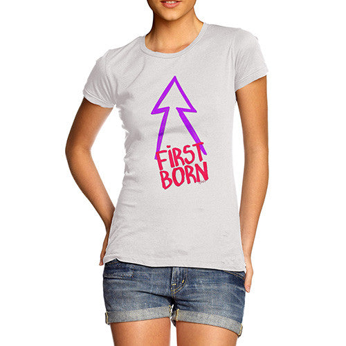 Women's First Born T-Shirt