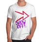 Men's Show Off! T-Shirt