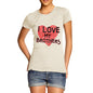 Women's I Love My Brothers T-Shirt