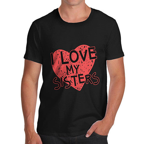 Men's I Love My Sisters T-Shirt