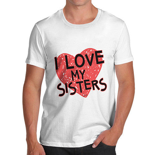 Men's I Love My Sisters T-Shirt