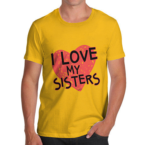 Men's I Love My Sisters T-Shirt