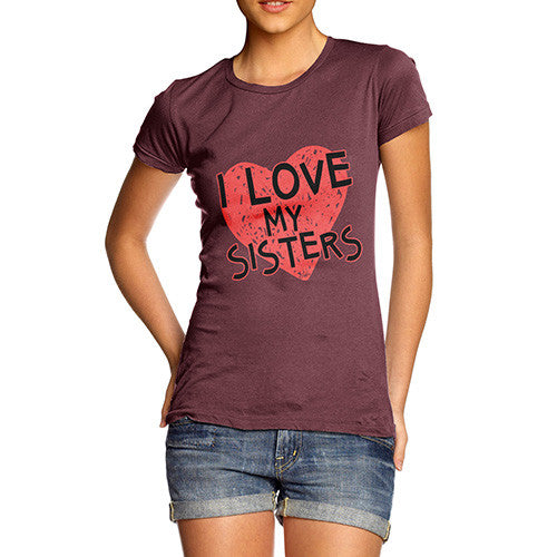 Women's I Love My Sisters T-Shirt