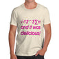 Men's I 8 Sum Pi And It Was Delicious! T-Shirt