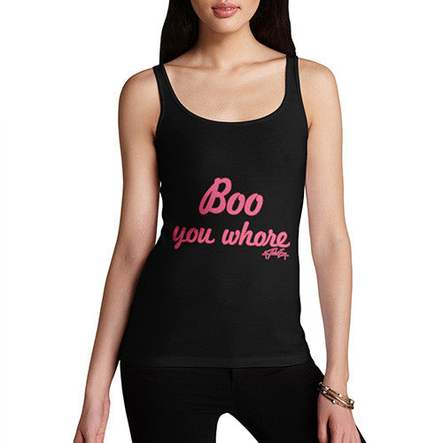 Women's Boo You Whore Tank Top