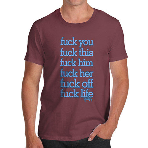 Men's Fuck Everything T-Shirt