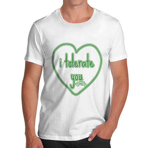 Men's I Tolerate You T-Shirt