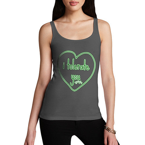 Women's I Tolerate You Tank Top