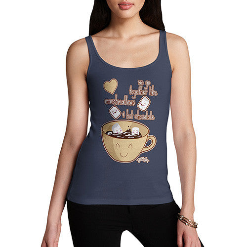 Women's We Go Together Like Marshmallows + Hot Chocolate Tank Top