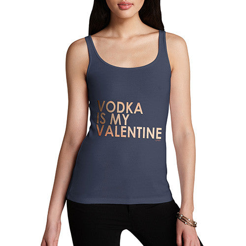 Women's Vodka Is My Valentine Tank Top