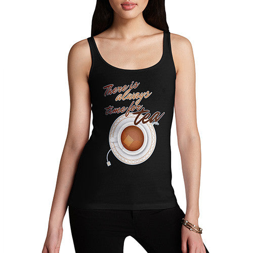 Women's There Is Always Time For Tea Tank Top