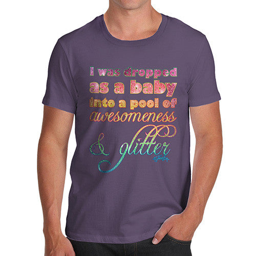 Men's Dropped As A Baby Into Glitter T-Shirt