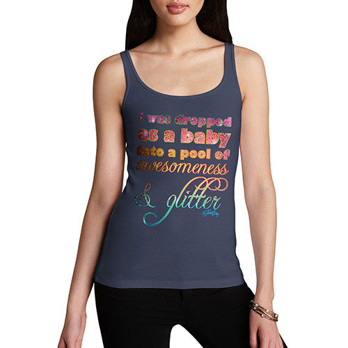 Women's Dropped As A Baby Into Glitter Tank Top