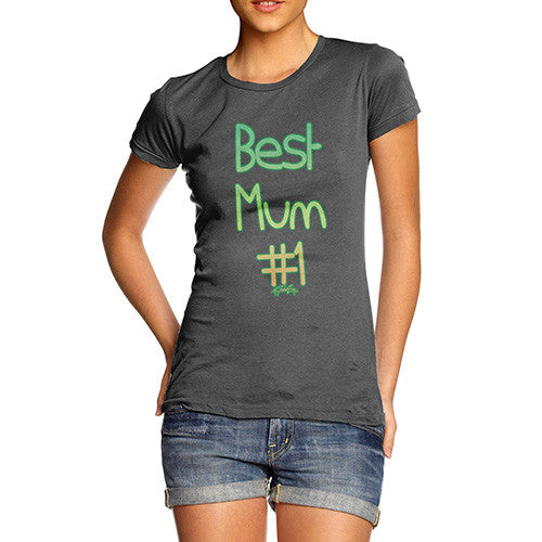 Women's Best Mum Number One T-Shirt