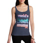 Women's World's Best Mums Tank Top