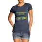 Women's Relationship Status: Eating T-Shirt