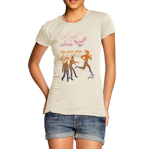 Women's The Right Shoes Will Save Your Life T-Shirt